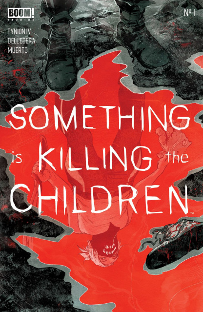 Something Is Killing the Children #1 (3rd Printing)