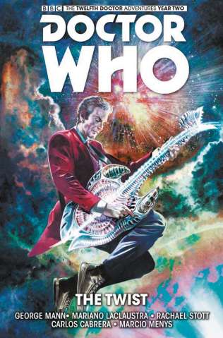 Doctor Who: New Adventures with the Twelfth Doctor, Year Two Vol. 5: The Twist