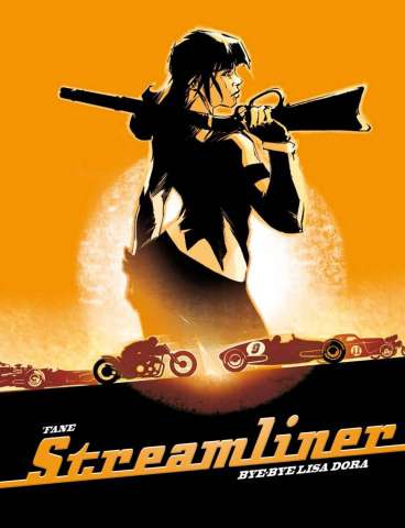 Streamliner Vol. 1: Bye Bye Lisa Dora