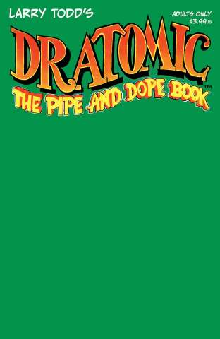 Dr. Atomic: The Pipe and Dope Book (Blank Sketch Cover)