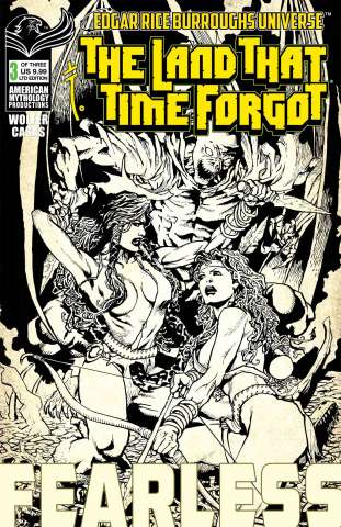 The Land That Time Forgot: Fearless #3 (B&W Cover)