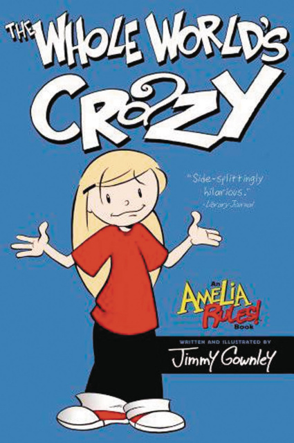 Amelia Rules! Vol. 1: The Whole World's Crazy