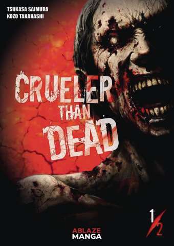 Crueler Than Dead Vol. 1