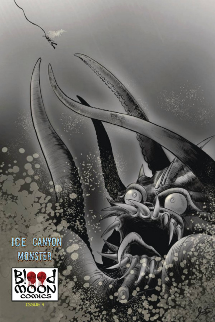 Ice Canyon Monster #4 (Ortega B&W Cover)