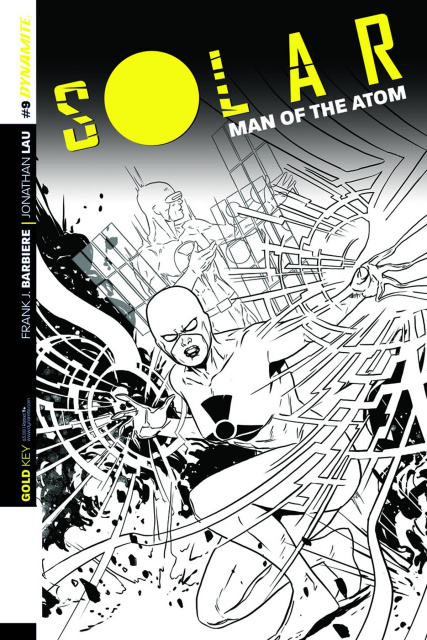 Solar: Man of the Atom #9 (10 Copy Laming B&W Cover)