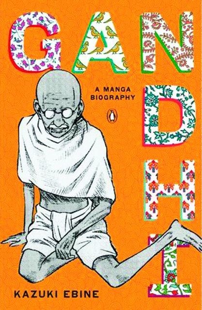 Gandhi: A Manga Biography | Fresh Comics