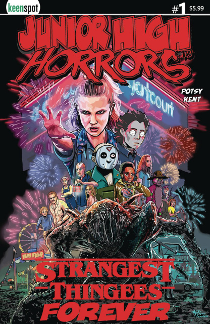 Junior High Horrors: Strangest Thingees Forever #1 (Kent Cover)