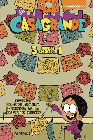 Los Casagrandes Vol. 1 (3-in-1 Spanish Edition)