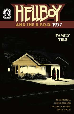Hellboy and the B.P.R.D.: 1957 - Family Ties