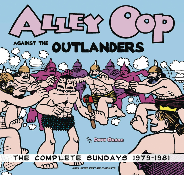 Alley Oop: Against the Outlanders - The Complete Sundays 1979-1981