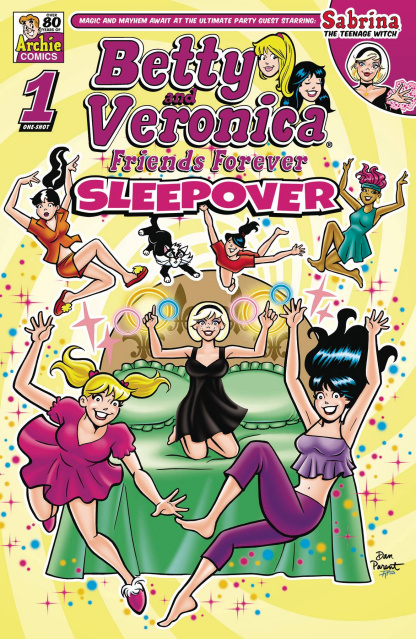 Betty and Veronica: Friends Forever - Sleepover