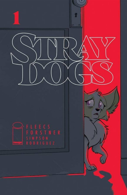 Stray Dogs #1 (Fleecs & Forstner Acetate Cover)