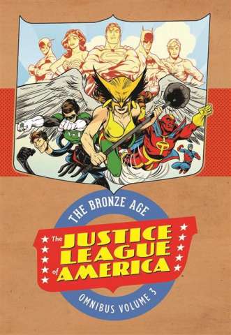 Justice League of America: The Bronze Age Vol. 3 (Omnibus)