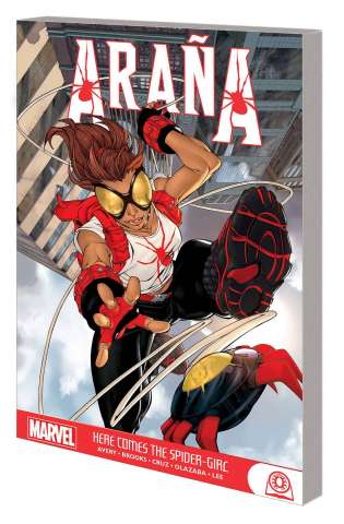 Araña: Here Comes the Spider-Girl