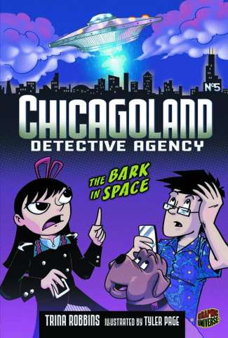 Chicagoland Detective Agency Vol. 5: The Bark in Space