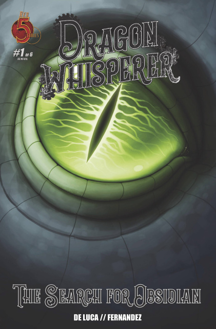 Dragon Whisperer: The Search for Obsidian #1 (Blake Pierson Cover)