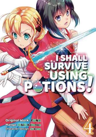 I Shall Survive Using Potions! Vol. 4