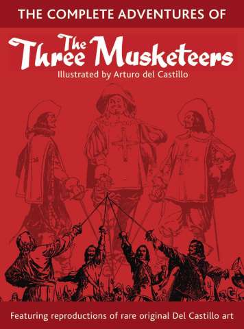 The Complete Adventuresof The Three Musketeers