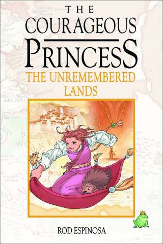 The Courageous Princess Vol. 2: Unremembered Lands