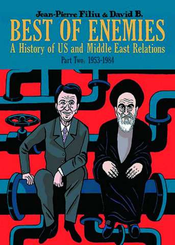 Best of Enemies: A History of US and Middle East Relations Vol. 2: 1953-1984