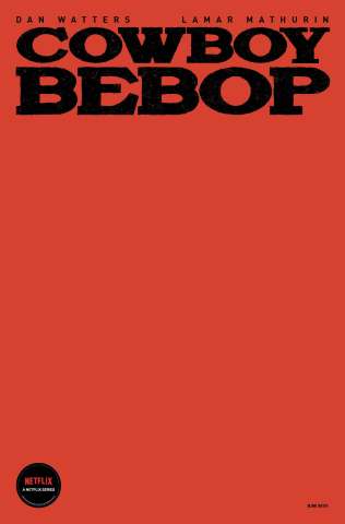 Cowboy Bebop #4 (Color Blank Sketch Cover)