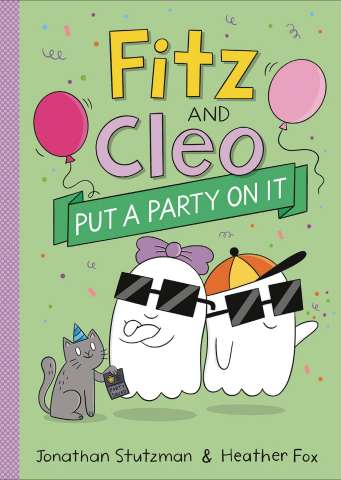 Fitz and Cleo: Put a Party on It