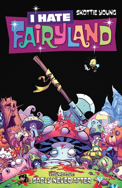 I Hate Fairyland Vol. 4