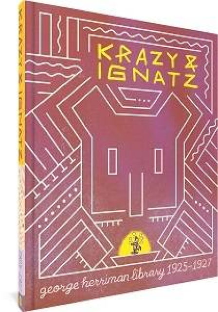 The George Herriman Library Vol. 4: Krazy & Ignatz - 1925-1927