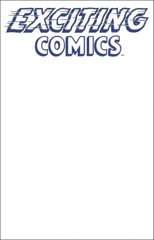Exciting Comics #1 (Sketch Cover)