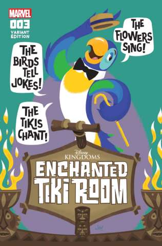 Enchanted Tiki Room #3 (Grandt Connection Cover)