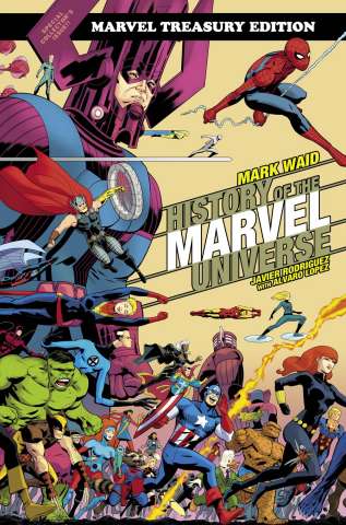 History of the Marvel Universe (Treasury Edition Rodriguez Cover)