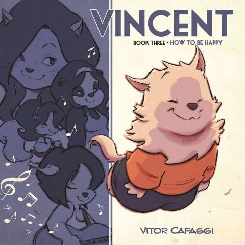 Vincent Book 3: How To Be Happy