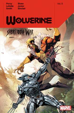 Wolverine by Benjamin Percy Vol. 9: Sabretooth War, Part 2