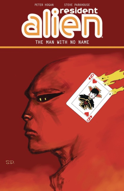 Resident Alien Vol. 4: The Man With No Name