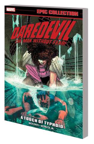 Daredevil: A Touch of Typhoid (Epic Collection)