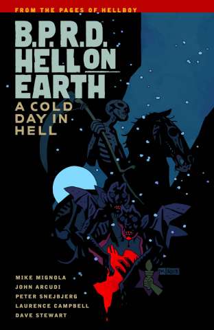 B.P.R.D.: Hell on Earth Vol. 7: A Cold Day in Hell