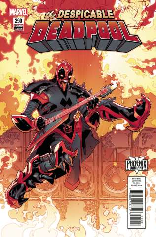 The Despicable Deadpool #290 (Silva Phoenix Cover)
