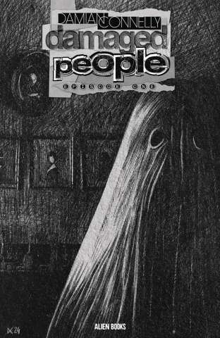 Damaged People #1 (Connely B&W Cover)