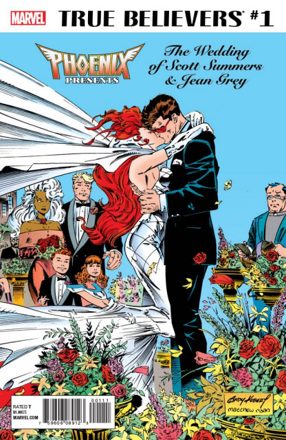 Phoenix Presents: The Wedding of Scott Summers & Jean Grey #1 (True Believers)