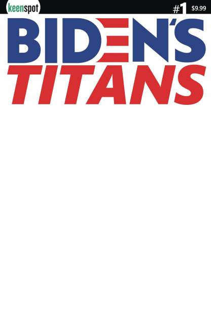 Biden's Titans #1 (Blank Sketch Cover)