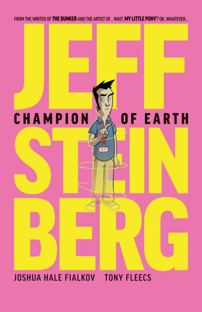 Jeff Steinberg: Champion of Earth #1