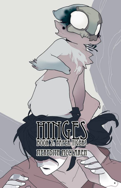 Hinges Book 2: Paper Tigers
