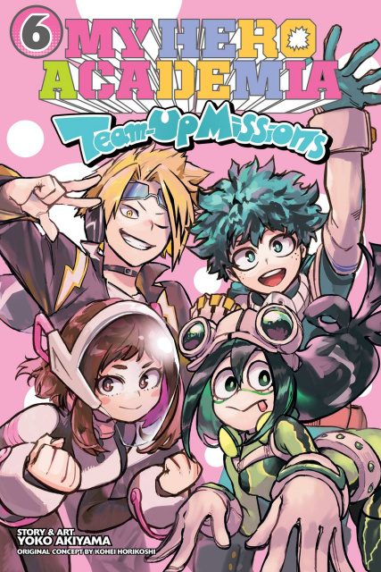 My Hero Academia: Team-Up Missions Vol. 6