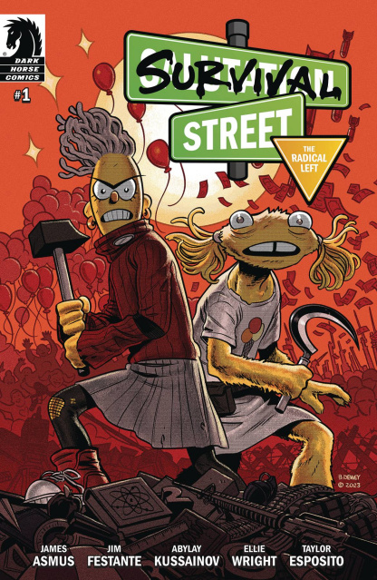 Survival Street: The Radical Left #1 (Dewey Cover)
