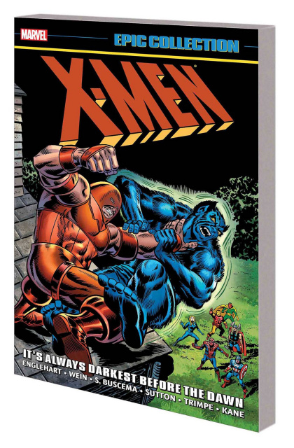 X-Men: It's Always Darkest Before the Dawn (Epic Collection)