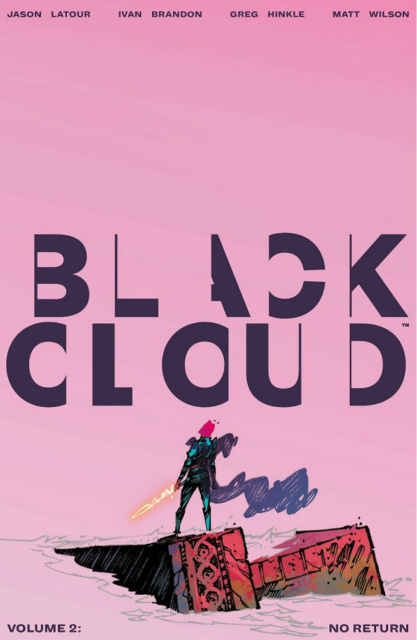 Black Cloud Vol. 2: No Return
