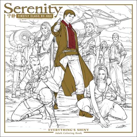 Serenity: Everything's Shiny Adult Coloring Book