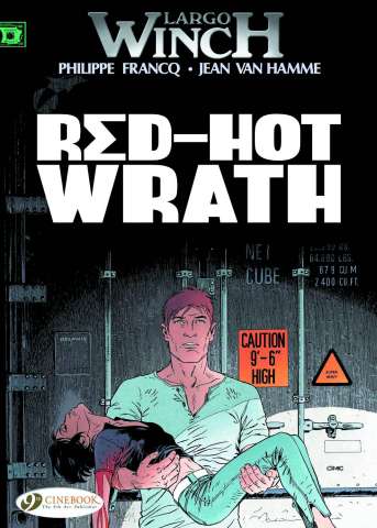 Largo Winch Vol. 14: Red-Hot Wrath