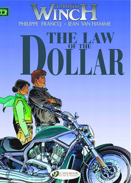 Largo Winch Vol. 10: The Law of the Dollar