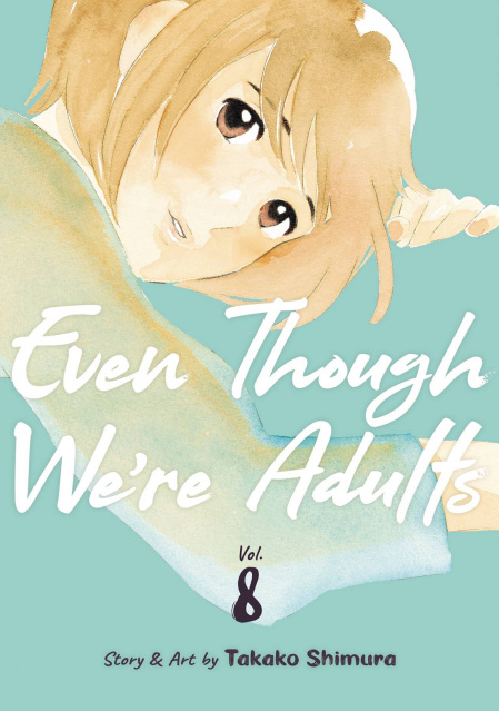 Even Though We're Adults Vol. 8